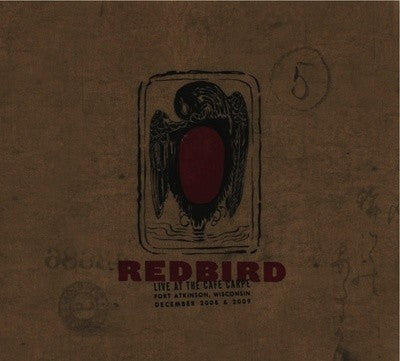 Redbird Live at the Cafe Carpe Digital Download